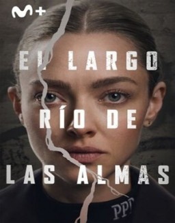 El largo río de las almas temporada 1 El largo río de las almas T1